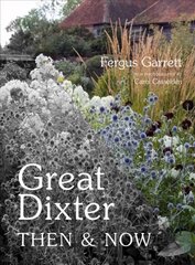 Great Dixter: Then & Now цена и информация | Книги о садоводстве | pigu.lt