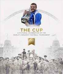 Cup: A Pictorial Celebration of the World's Greatest Football Tournament цена и информация | Книги о питании и здоровом образе жизни | pigu.lt