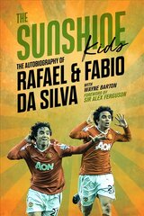 Sunshine Kids: Fabio & Rafael Da Silva цена и информация | Биографии, автобиогафии, мемуары | pigu.lt