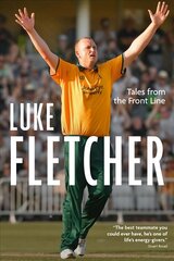 Tales from the Front Line: The Autobiography of Luke Fletcher kaina ir informacija | Biografijos, autobiografijos, memuarai | pigu.lt