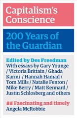 Capitalism's Conscience: 200 Years of the Guardian цена и информация | Книги по экономике | pigu.lt