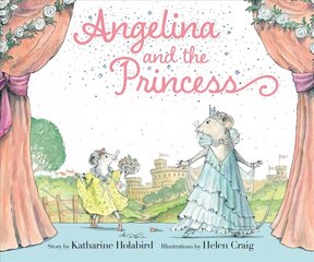 Angelina and the Princess цена и информация | Книги для малышей | pigu.lt