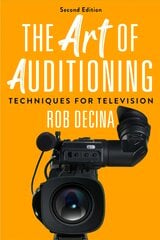 Art of Auditioning, Second Edition: Techniques for Television kaina ir informacija | Knygos apie meną | pigu.lt