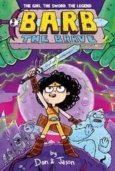 Barb the Brave цена и информация | Книги для подростков и молодежи | pigu.lt