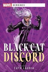 Black Cat: Discord: A Marvel Heroines Novel Paperback Original kaina ir informacija | Fantastinės, mistinės knygos | pigu.lt