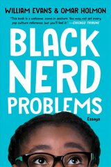 Black Nerd Problems: Essays kaina ir informacija | Istorinės knygos | pigu.lt