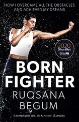 Born Fighter: SHORTLISTED FOR THE WILLIAM HILL SPORTS BOOK OF THE YEAR PRIZE цена и информация | Книги о питании и здоровом образе жизни | pigu.lt