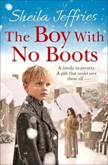 Boy With No Boots: Book 1 in The Boy With No Boots trilogy Reissue kaina ir informacija | Fantastinės, mistinės knygos | pigu.lt
