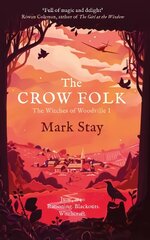 Crow Folk: The Witches of Woodville 1 kaina ir informacija | Fantastinės, mistinės knygos | pigu.lt