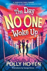 Day No One Woke Up цена и информация | Книги для подростков и молодежи | pigu.lt