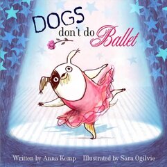 Dogs Don't Do Ballet цена и информация | Книги для самых маленьких | pigu.lt