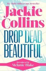 Drop Dead Beautiful: introduced by Melanie Blake Reissue kaina ir informacija | Fantastinės, mistinės knygos | pigu.lt