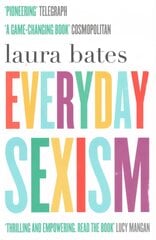 Everyday Sexism kaina ir informacija | Socialinių mokslų knygos | pigu.lt