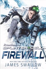 Tom Clancy's Splinter Cell: Firewall Paperback Original kaina ir informacija | Fantastinės, mistinės knygos | pigu.lt