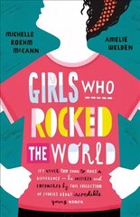 Girls Who Rocked The World цена и информация | Книги для подростков и молодежи | pigu.lt