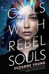 Girls with Rebel Souls Reprint ed. цена и информация | Книги для подростков  | pigu.lt