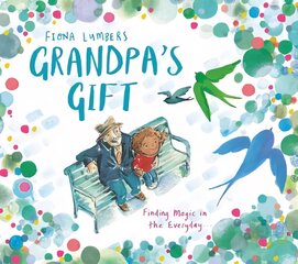 Grandpa's Gift kaina ir informacija | Knygos mažiesiems | pigu.lt