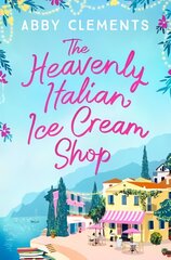 Heavenly Italian Ice Cream Shop Reissue kaina ir informacija | Fantastinės, mistinės knygos | pigu.lt