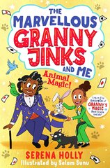 Marvellous Granny Jinks and Me: Animal Magic! цена и информация | Книги для подростков и молодежи | pigu.lt