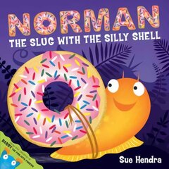 Norman the Slug with a Silly Shell kaina ir informacija | Knygos mažiesiems | pigu.lt