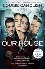 Our House: Now a major ITV series starring Martin Compston and Tuppence Middleton Reissue, TV Tie-in цена и информация | Фантастика, фэнтези | pigu.lt