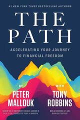 Path: Accelerating Your Journey to Financial Freedom kaina ir informacija | Saviugdos knygos | pigu.lt