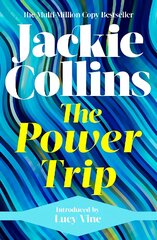Power Trip: introduced by Lucy Vine Reissue kaina ir informacija | Fantastinės, mistinės knygos | pigu.lt