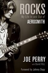 Rocks: My Life in and out of Aerosmith kaina ir informacija | Biografijos, autobiografijos, memuarai | pigu.lt