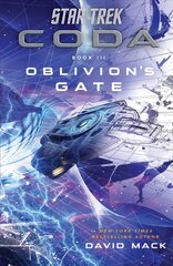 Star Trek: Coda: Book 3: Oblivion's Gate цена и информация | Фантастика, фэнтези | pigu.lt