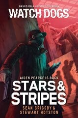 Watch Dogs: Stars & Stripes Paperback Original kaina ir informacija | Fantastinės, mistinės knygos | pigu.lt