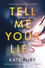 Tell Me Your Lies: The must-read psychological thriller in the Richard & Judy Book Club! цена и информация | Фантастика, фэнтези | pigu.lt