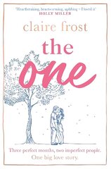 One: The brand-new heart-breaking novel of love, loss and learning to live again, from the acclaimed author of MARRIED AT FIRST SWIPE цена и информация | Фантастика, фэнтези | pigu.lt