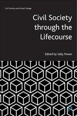 Civil Society through the Lifecourse kaina ir informacija | Socialinių mokslų knygos | pigu.lt