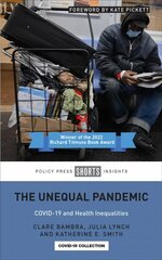 Unequal Pandemic: COVID-19 and Health Inequalities цена и информация | Книги по социальным наукам | pigu.lt