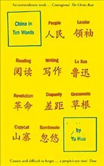China in Ten Words цена и информация | Биографии, автобиогафии, мемуары | pigu.lt
