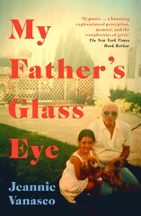 My Father's Glass Eye цена и информация | Биографии, автобиографии, мемуары | pigu.lt