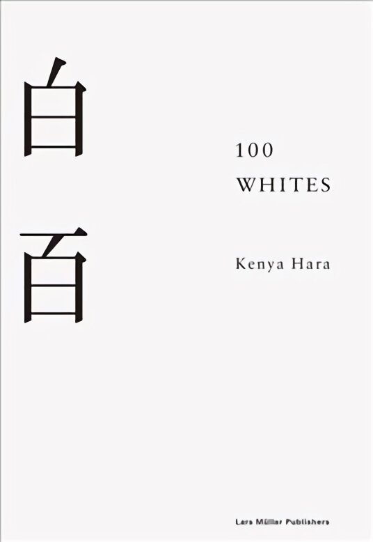 100 Whites kaina ir informacija | Knygos apie meną | pigu.lt