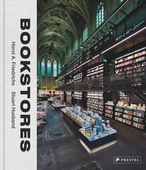 Bookstores: A Celebration of Independent Booksellers kaina ir informacija | Fotografijos knygos | pigu.lt