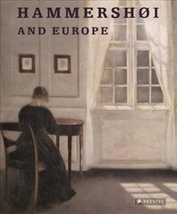 Hammershoi and Europe цена и информация | Книги об искусстве | pigu.lt