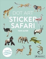 Dot Art Sticker Safari цена и информация | Книги о питании и здоровом образе жизни | pigu.lt