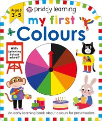Priddy Learning: My First Colours kaina ir informacija | Knygos mažiesiems | pigu.lt