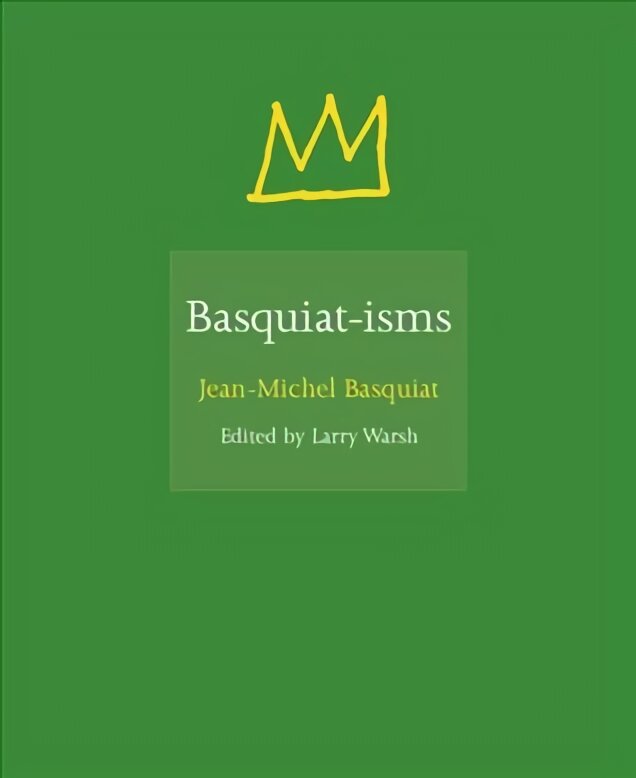 Basquiat-isms цена и информация | Knygos apie meną | pigu.lt