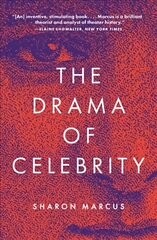 Drama of Celebrity цена и информация | Книги по социальным наукам | pigu.lt