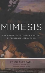 Mimesis: The Representation of Reality in Western Literature - New and Expanded Edition Revised edition kaina ir informacija | Istorinės knygos | pigu.lt