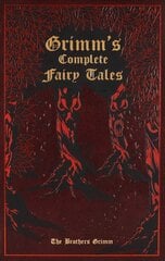 Grimm's Complete Fairy Tales цена и информация | Fantastinės, mistinės knygos | pigu.lt