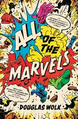 All of the Marvels: An Amazing Voyage into Marvel's Universe and 27,000 Superhero Comics Main kaina ir informacija | Socialinių mokslų knygos | pigu.lt