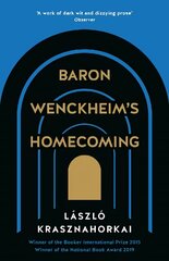 Baron Wenckheim's Homecoming Main цена и информация | Романы | pigu.lt