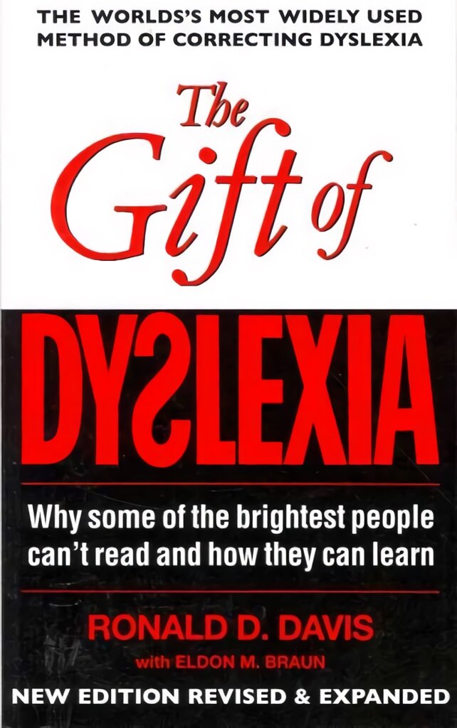 Gift of Dyslexia: Why Some of the Brightest People Can't Read and How They Can Learn Main kaina ir informacija | Socialinių mokslų knygos | pigu.lt