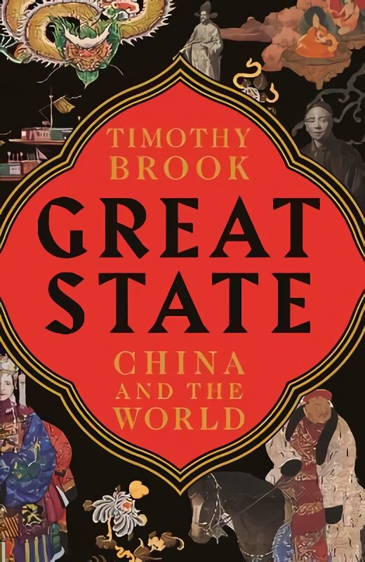 Great State: China and the World Main kaina ir informacija | Istorinės knygos | pigu.lt