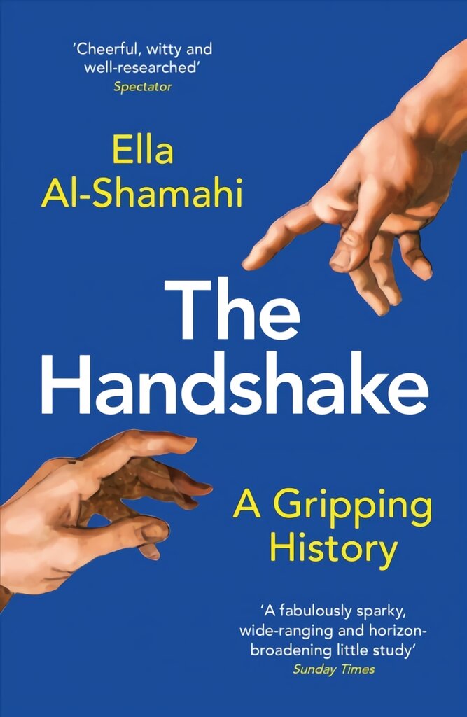 Handshake: A Gripping History Main kaina ir informacija | Socialinių mokslų knygos | pigu.lt